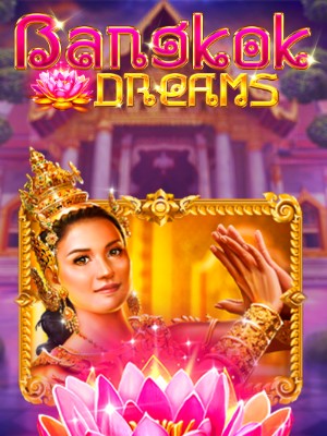 Bangkok Dreams